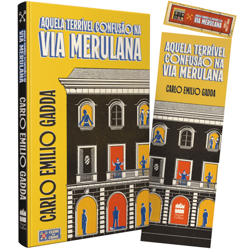 AQUELA TERRÍVEL CONFUSÃO NA VIA MERULANA (CLUBE DO CRIME) - O MAIOR ROMANCE POLICIAL DA LITERATURA ITALIANA