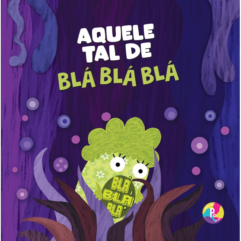 AQUELE TAL DE BLÁ BLÁ BLÁ