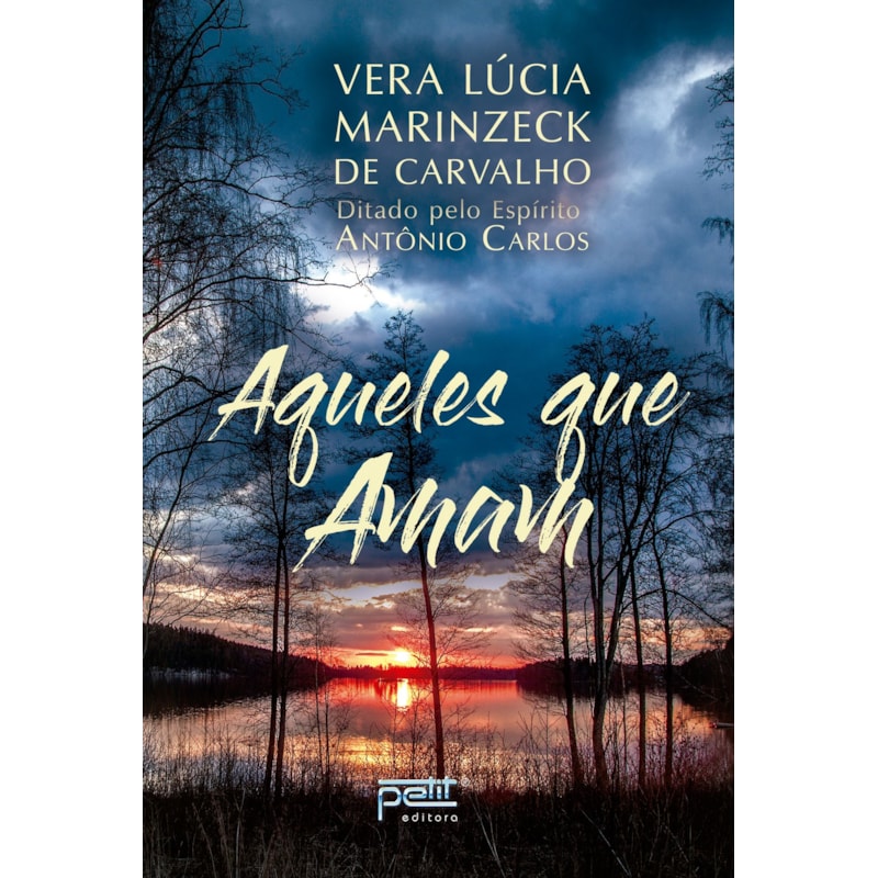 AQUELES QUE AMAM