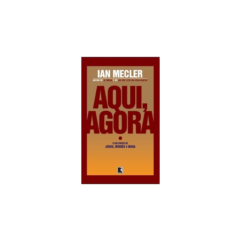 AQUI, AGORA: O ENCONTRO DE JESUS, MOISÉS E BUDA