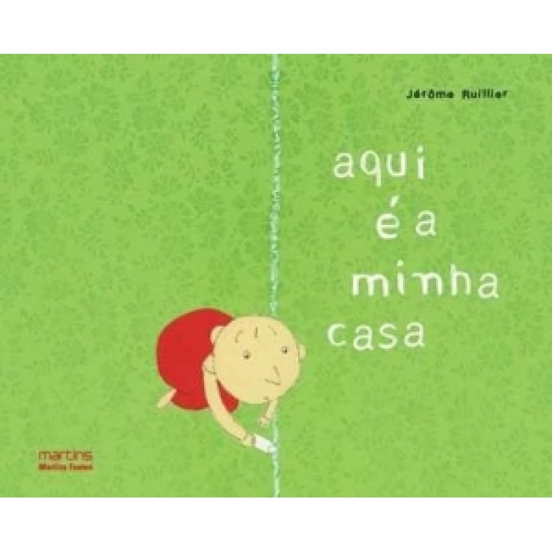 Aqui é a minha casa