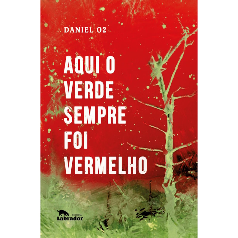AQUI O VERDE SEMPRE FOI VERMELHO