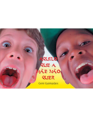 AQUILO QUE A MAE NAO QUER
