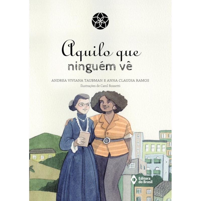 AQUILO QUE NINGUÉM VÊ