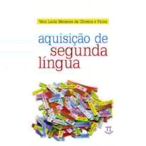 Aquisição de segunda língua Aquisição de segunda língua
