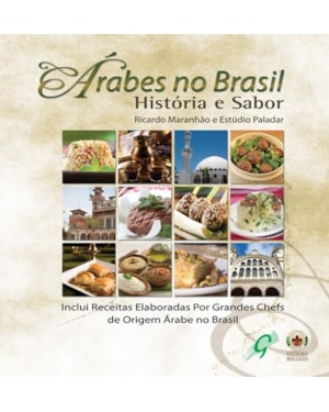 árabes no Brasil: história e sabor