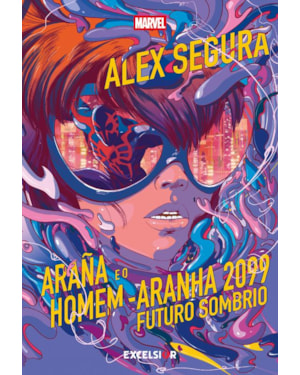 ARAÑA E O HOMEM-ARANHA 2099: FUTURO SOMBRIO