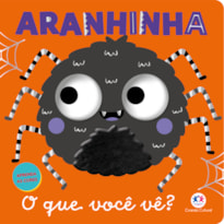 ARANHINHA - O QUE VOCÊ VÊ?