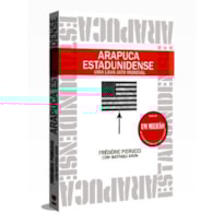 ARAPUCA ESTADUNIDENSE ARAPUCA ESTADUNIDENSE