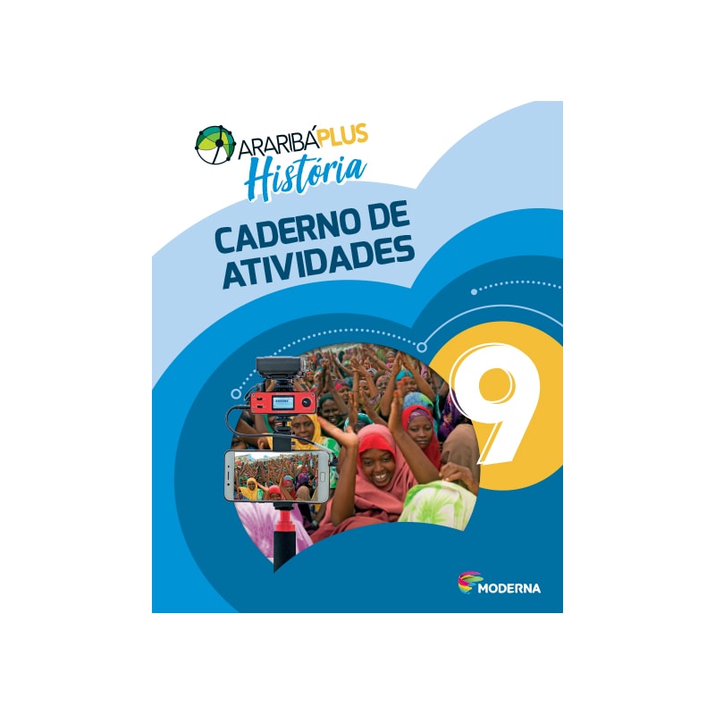 Araribá plus - História 9 - Caderno de atividades