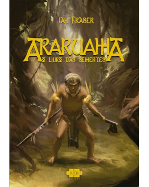 ARARUAMA: O LIVRO DAS SEMENTES