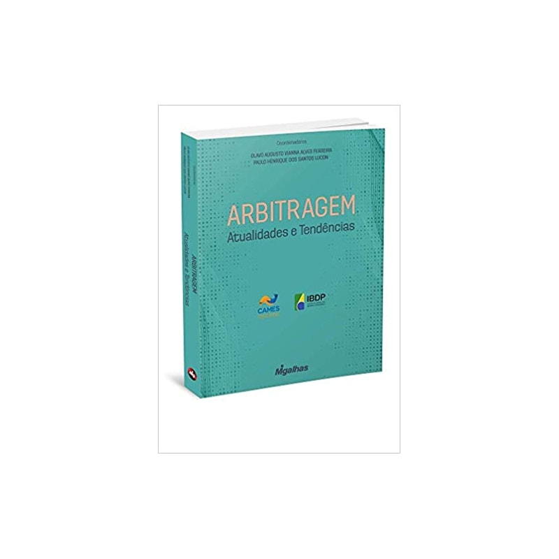 ARBITRAGEM: ATUALIDADES E TENDÊNCIAS