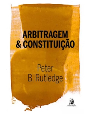 ARBITRAGEM & CONSTITUIÇÃO