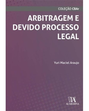 Arbitragem e devido processo legal