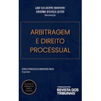 ARBITRAGEM E DIREITO PROCESSUAL ARBITRAGEM E DIREITO PROCESSUAL