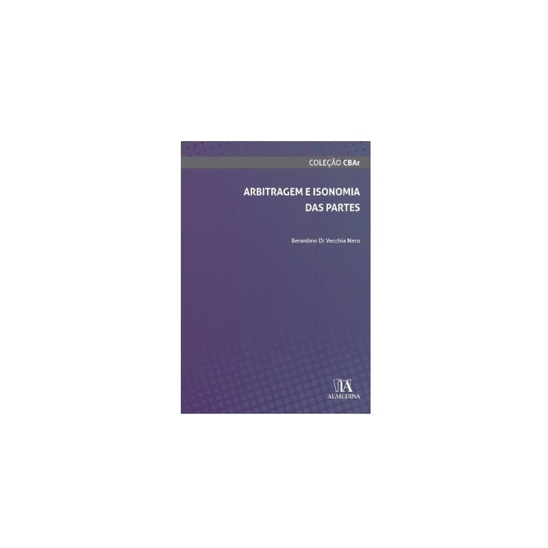 Arbitragem e isonomia das partes