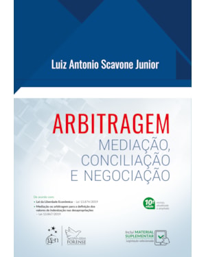ARBITRAGEM - MEDIAÇÃO, CONCILIAÇÃO E NEGOCIAÇÃO