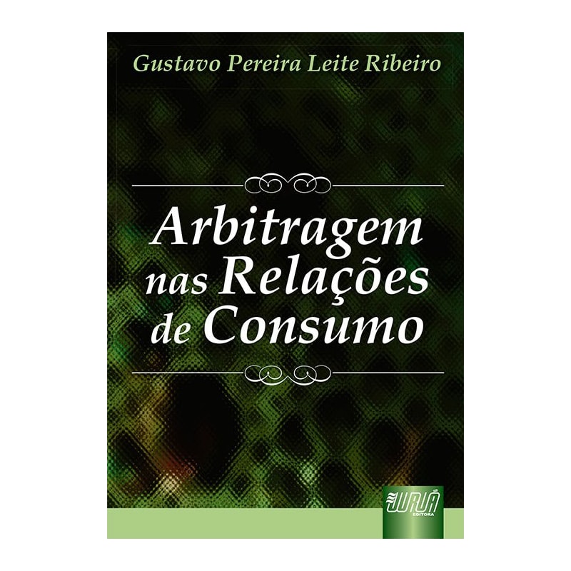 ARBITRAGEM NAS RELAÇÕES DE CONSUMO