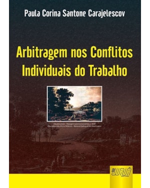 ARBITRAGEM NOS CONFLITOS INDIVIDUAIS DO TRABALHO