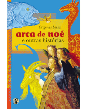 Arca de Noé e outras histórias