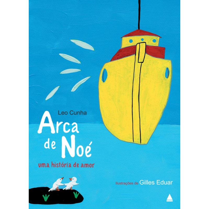ARCA DE NOÉ, UMA HISTÓRIA DE AMOR