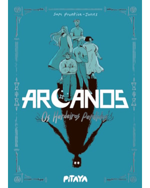 ARCANOS (VOL. 1): OS HERDEIROS PERDIDOS - UMA GRAPHIC NOVEL COM REALISMO MÁGICO INSPIRADO NAS CARTAS DE TAROT