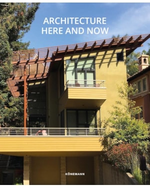 Architecture here and now
