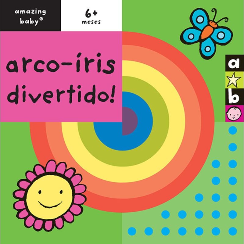 ARCO-ÍRIS DIVERTIDO! : AMAZING BABY