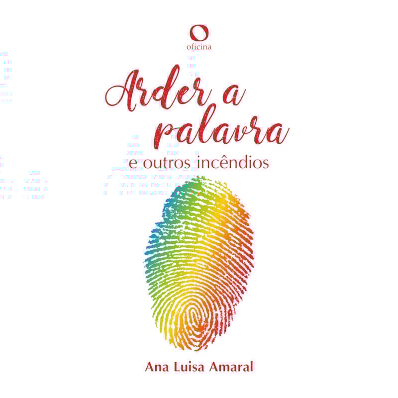 ARDER A PALAVRA - E OUTROS INCÊNDIOS