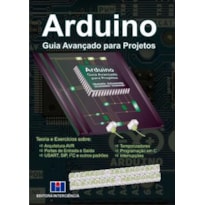 Arduino: guia avançado para projetos