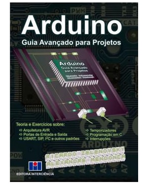 Arduino: guia avançado para projetos