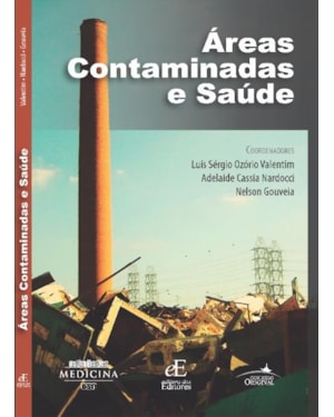 ÁREAS CONTAMINADAS E SAÚDE