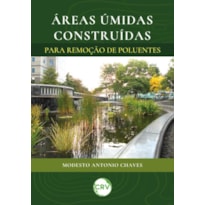 ÁREAS ÚMIDAS CONSTRUÍDAS PARA REMOÇÃO DE POLUENTES