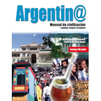 ARGENTINA MANUAL DE CIVILIZACION - LIBRO + CD AUDIO - NIVEL B1-C2