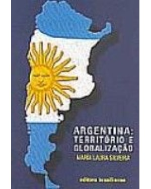 ARGENTINA: TERRITORIO E GLOBALIZACAO - 1
