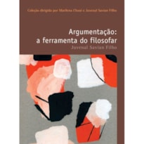 ARGUMENTAÇÃO: A FERRAMENTA DO FILOSOFAR