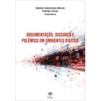 ARGUMENTAÇÃO, DISCURSO E POLÊMICA EM AMBIENTES DIGITAIS