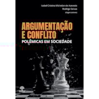 ARGUMENTAÇÃO E CONFLITO