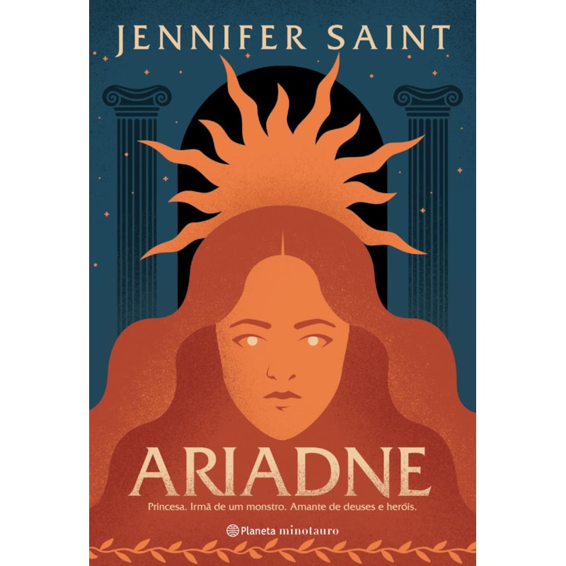 ARIADNE: PRINCESA. IRMÃ DE UM MONSTRO. AMANTE DE DEUSES E HERÓIS.