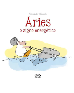 ÁRIES: O SIGNO ENERGÉTICO