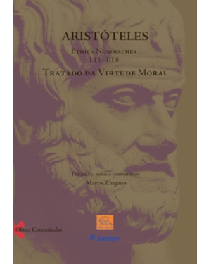 ARISTÓTELES ETHICA NICOMACHEA I 13 - III 8 - TRATADO DA VIRTUDE MORAL