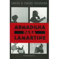 ARMADILHA PARA LAMARTINE