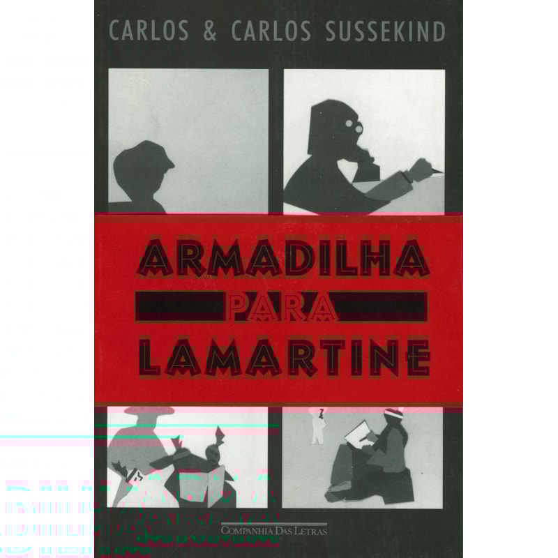 ARMADILHA PARA LAMARTINE