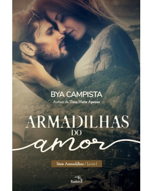 ARMADILHAS DO AMOR