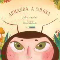 ARMANDA, A GULOSA
