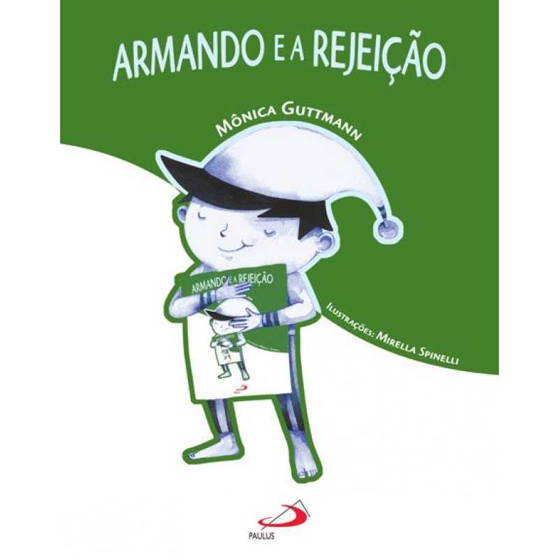 Armando e a rejeição