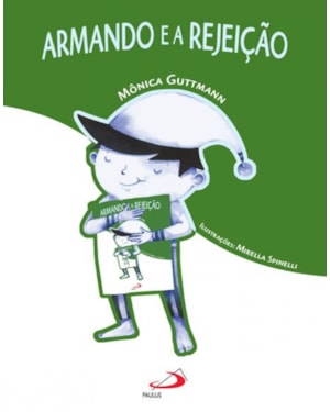 Armando e a rejeição