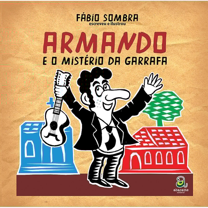 ARMANDO E O MISTÉRIO DA GARRAFA