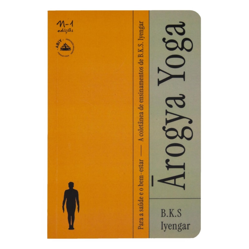 Arogya Yoga: para a saúde e o bem-estar