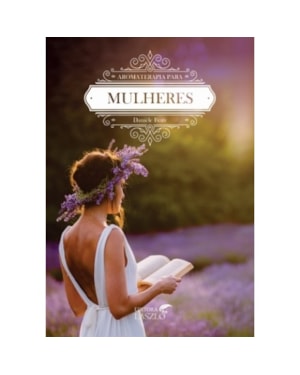 AROMATERAPIA PARA MULHERES